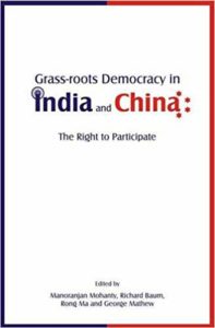 Grass-Roots Democracy in India and China: The Right To Participate